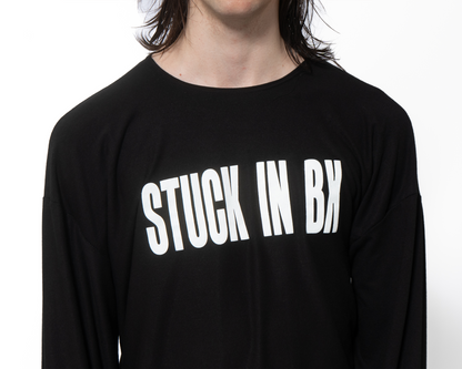 STUCK IN BX Long Sleeve